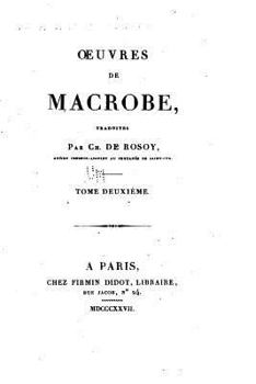 Paperback Oeuvres de Macrobe - Tome II [French] Book