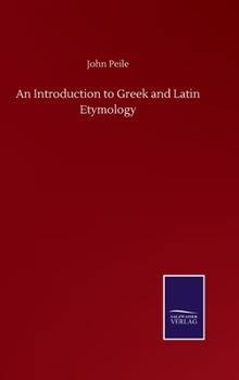 Hardcover An Introduction to Greek and Latin Etymology Book