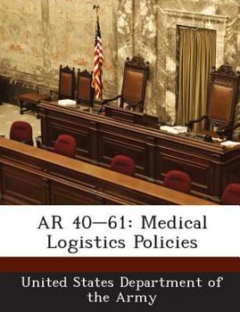 Paperback AR 40-61: Medical Logistics Policies Book