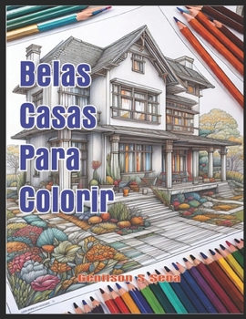 Paperback Belas Casas Para Colorir [Portuguese] Book