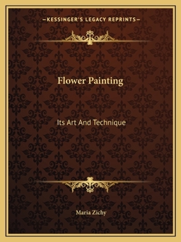 Paperback Flower Painting: Its Art And Technique Book