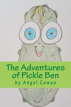 Paperback The Adventures of Pickle Ben: volume 1: How Book
