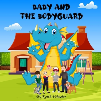 Paperback Baby and the Bodyguard Book