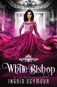 Vampire Court: White Bishop - Book #7 of the Vampire Court