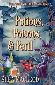 Paperback Potions, Poisons, and Peril: A Witchy Paranormal Cozy Mystery Book