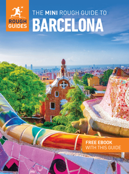 Paperback The Mini Rough Guide to Barcelona: Travel Guide with eBook Book