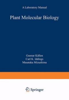 Paperback Plant Molecular Biology -- A Laboratory Manual Book