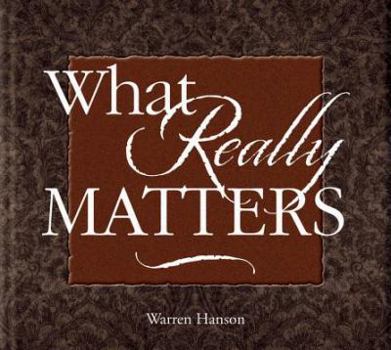 Hardcover What Really Matters Book