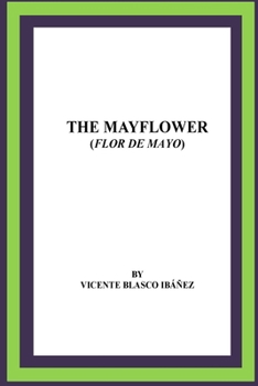 Paperback The Mayflower (Flor de mayo) Book