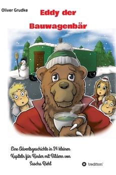 Eddy der Bauwagenb�r