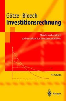 Paperback Investitionsrechnung: Modelle Und Analysen Zur Beurteilung Von Investitionsvorhaben Book