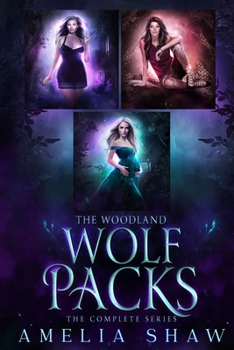 Paperback The Woodland Wolf Packs: whychoose wolf shifter omnibus Book
