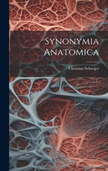 Hardcover Synonymia Anatomica [Latin] Book