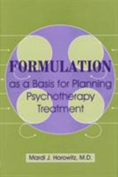 Hardcover Formulation as a Basis for Planning Psychotherapy Treatment Book