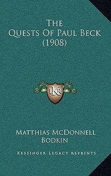 The Quests of Paul Beck