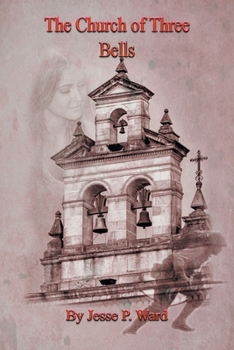 Paperback The Church of Three Bells Book