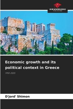 Paperback Economic growth and its political context in Greece Book