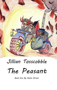 Hardcover Jillian Tosscobble: The Peasant Book