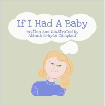 Paperback If I Had A Baby Book