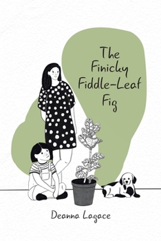 Paperback The Finicky Fiddle-Leaf Fig Book