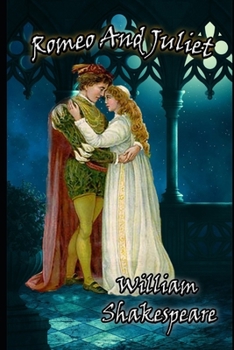 Paperback Romeo And Juliet The Annotated And Unabridged Volume (Romantic And Fiction Play) Book