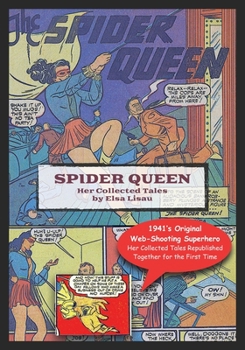 Paperback Spider Queen: Her Collected Tales Book