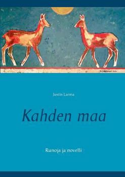 Paperback Kahden maa: Runoja ja novelli [Finnish] Book