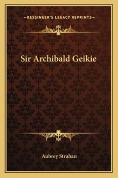 Paperback Sir Archibald Geikie Book