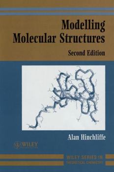Paperback Modelling Molecular Structures Book
