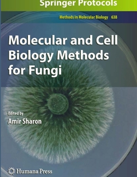 Paperback Molecular and Cell Biology Methods for Fungi Book
