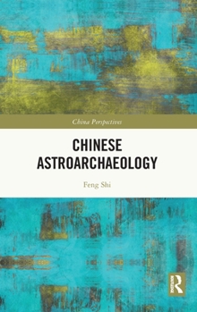 Hardcover Chinese Astroarchaeology Book
