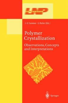 Hardcover Polymer Crystallization: Obervations, Concepts and Interpretations Book