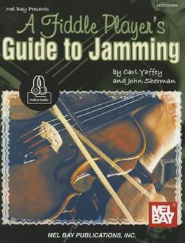 Paperback A Fiddle Player's Guide to Jamming Book