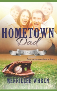 Paperback Hometown Dad: Contemporary Christian Romance Book