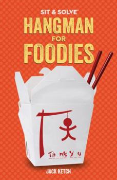 Paperback Sit & Solve(r) Hangman for Foodies Book