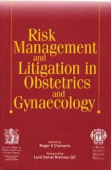 Paperback Risk Management and Litigation in Obstetrics and Gynaecology Book