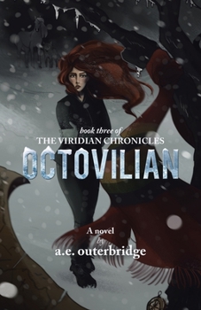 Paperback Octovilian: Book Three of The Viridian Chronicles Book