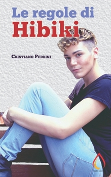 Paperback Le regole di Hibiki [Italian] Book