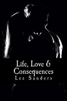 Paperback Life, Love & Consequences Book