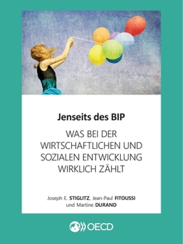 Paperback Jenseits Des Bip Was Bei Der Wirtschaftlichen Und Sozialen Entwicklung Wirklich Z?hlt [German] Book