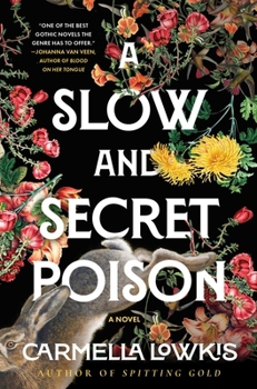 Paperback A Slow and Secret Poison Book