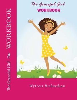 Paperback The Graceful Girl Workbook Book