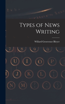 Hardcover Types of News Writing Book