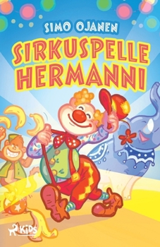 Paperback Sirkuspelle Hermanni [Finnish] Book