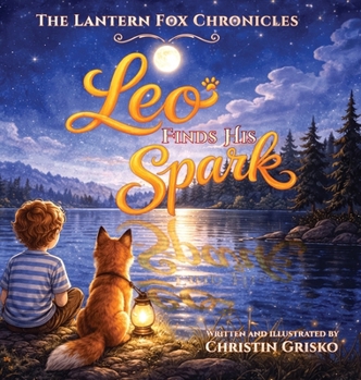 Hardcover Leo Finds His Spark Book