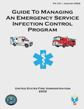 Paperback Guide to Managing an Emergency Service Infection Control Program Book