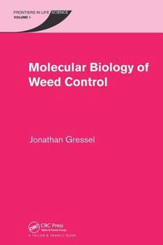 Hardcover Molecular Biology of Weed Control Book