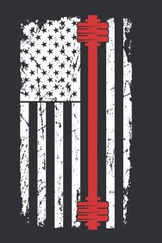 My Workout Notebook: Notebook for American Fitness and Sport Lovers