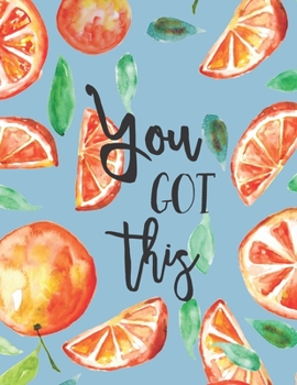 Paperback Cute Open-dated Planner Watercolor Oranges "You Got This" Agenda: You got this Book