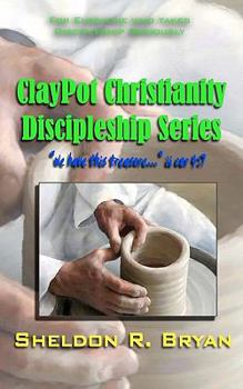 Paperback ClayPot Christianity Discipleship Series: We Have This Treasure Book